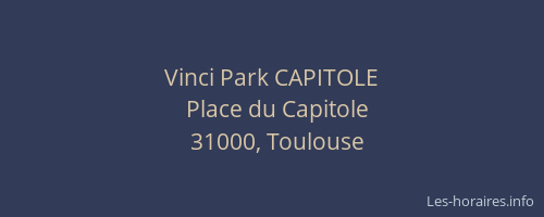 Vinci Park CAPITOLE