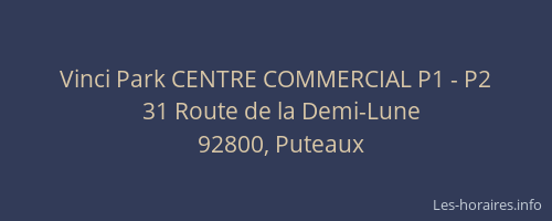 Vinci Park CENTRE COMMERCIAL P1 - P2