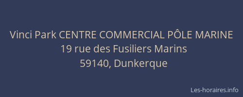 Vinci Park CENTRE COMMERCIAL PÔLE MARINE