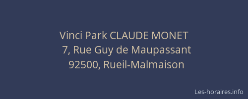 Vinci Park CLAUDE MONET