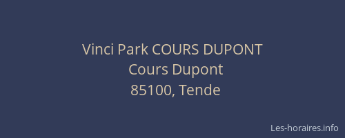 Vinci Park COURS DUPONT