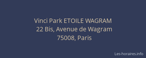 Vinci Park ETOILE WAGRAM