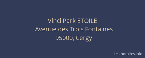 Vinci Park ETOILE