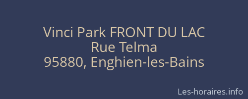 Vinci Park FRONT DU LAC