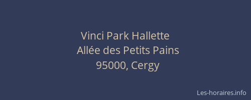 Vinci Park Hallette