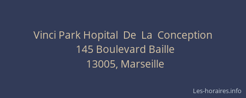 Vinci Park Hopital  De  La  Conception