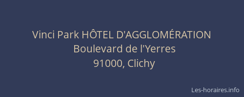 Vinci Park HÔTEL D'AGGLOMÉRATION