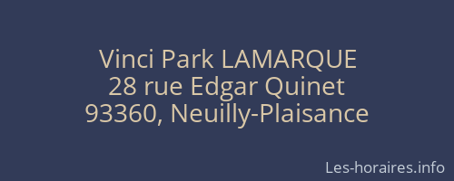 Vinci Park LAMARQUE