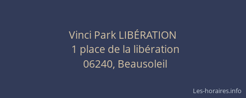 Vinci Park LIBÉRATION
