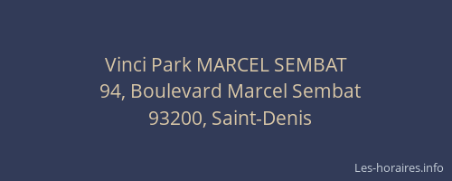 Vinci Park MARCEL SEMBAT