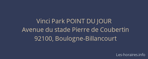 Vinci Park POINT DU JOUR