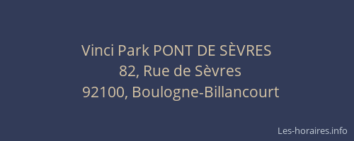 Vinci Park PONT DE SÈVRES