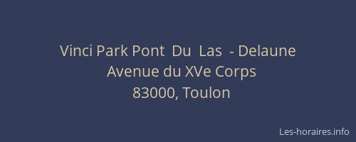Vinci Park Pont  Du  Las  - Delaune