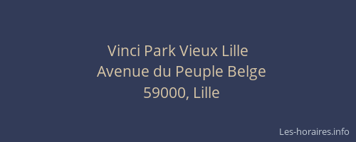 Vinci Park Vieux Lille