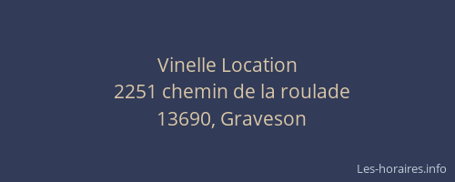 Vinelle Location