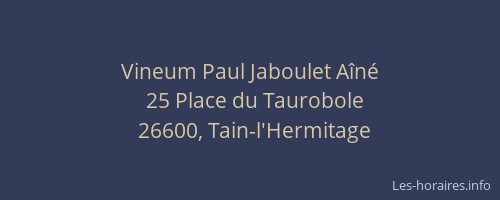 Vineum Paul Jaboulet A&icirc;n&eacute;
