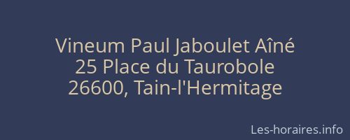 Vineum Paul Jaboulet Aîné