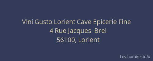 Vini Gusto Lorient Cave Epicerie Fine