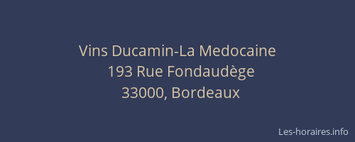 Vins Ducamin-La Medocaine