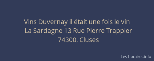 Vins Duvernay il &eacute;tait une fois le vin