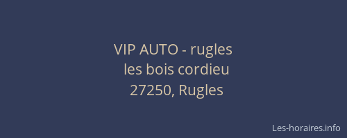 VIP AUTO - rugles