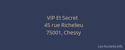 VIP Et Secret