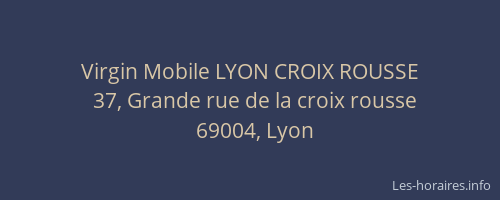 Virgin Mobile LYON CROIX ROUSSE