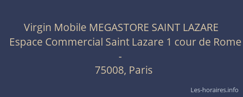 Virgin Mobile MEGASTORE SAINT LAZARE