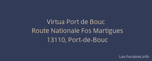 Virtua Port de Bouc