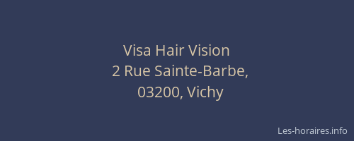 Visa Hair Vision