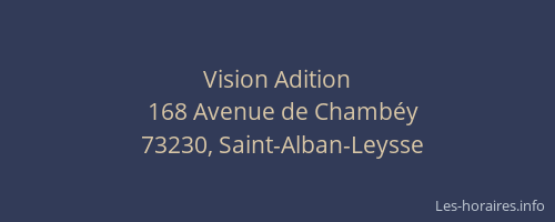 Vision Adition