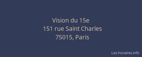 Vision du 15e