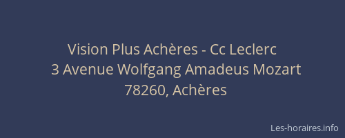 Vision Plus Achères - Cc Leclerc