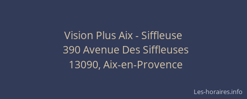 Vision Plus Aix - Siffleuse