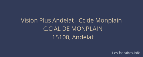 Vision Plus Andelat - Cc de Monplain