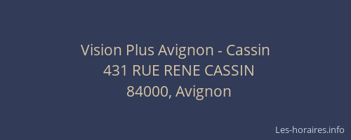 Vision Plus Avignon - Cassin
