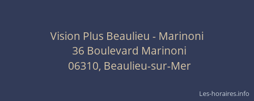 Vision Plus Beaulieu - Marinoni
