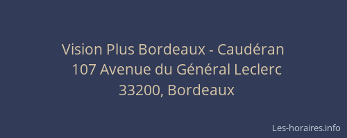 Vision Plus Bordeaux - Caudéran