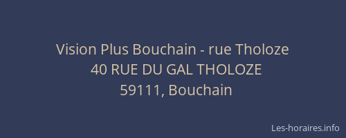 Vision Plus Bouchain - rue Tholoze