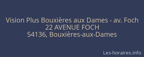 Vision Plus Bouxières aux Dames - av. Foch