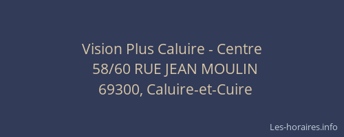 Vision Plus Caluire - Centre