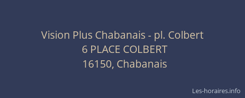 Vision Plus Chabanais - pl. Colbert