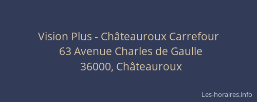 Vision Plus - Châteauroux Carrefour