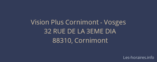 Vision Plus Cornimont - Vosges