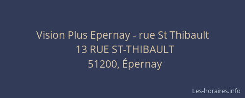Vision Plus Epernay - rue St Thibault