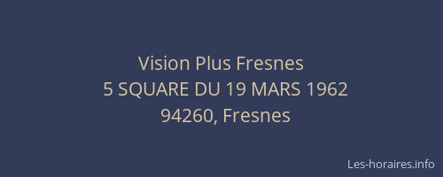 Vision Plus Fresnes