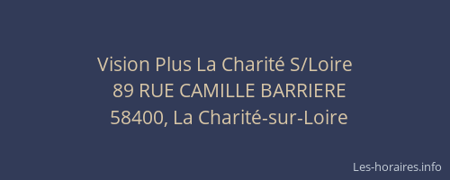 Vision Plus La Charit&eacute; S/Loire
