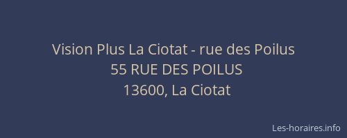 Vision Plus La Ciotat - rue des Poilus
