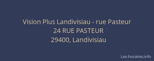 Vision Plus Landivisiau - rue Pasteur