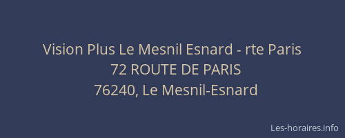 Vision Plus Le Mesnil Esnard - rte Paris
